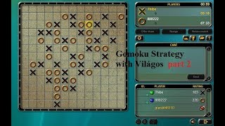 Gomoku Strategy How To Play with Világos [upl. by Noiwtna]