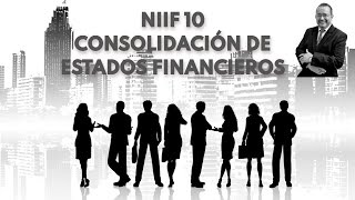 Consolidación de estados financieros NIIF 10 [upl. by Udele268]