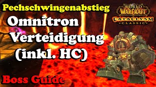 Pechschwingenabstieg Omnitron Verteidigungssystem inkl HC  Boss Guide  Deutsch [upl. by Ynohtnael]