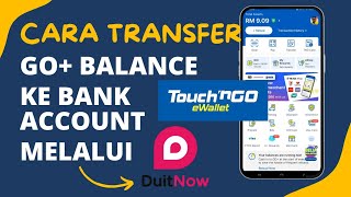 Cara transfer Duit GO Balance TNG eWallet ke Akaun Bank melalui DuitNow transfer INSTANT TRANSFER [upl. by Graham]