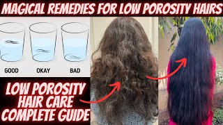 Low Porosity Hair care at Home  Magical Remedies For Low Porosity  Low Porosity Hair Tips [upl. by Akemad]