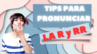 TIPS para pronunciar la R y la RR NUEVOS TRUCOS dislalias pronunciación rotacismo RR R [upl. by Ieppet]