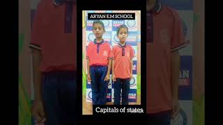 CAPITALS of STATES by our 4th amp5th grade students aryan education school aryanschool [upl. by Ydurt]