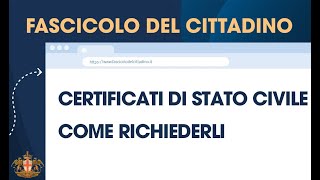 Certificati di stato civile  Come richiederli [upl. by Silrak]