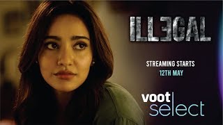 Illegal Trailer  Illegal Web Series On Voot  Illegal Web Series Review  Neha Sharma [upl. by Daniala]