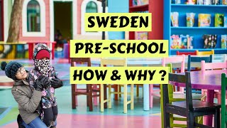 PRESCHOOL FOR KIDS IN SWEDEN  SWEDEN KINDERGARTEN  SWEDISH PRESCHOOL SYSTEM PRESCHOOL CURRICULUM [upl. by Rehtaef]