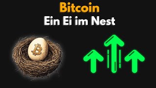 Bitcoin  Ein Ei im Nest Erreichen wir die 85000 [upl. by Eerihs932]