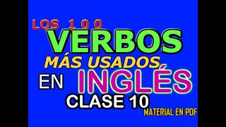 LOS 100 VERBOS MÁS USADOS DEL INGLÉS [upl. by Eelik416]