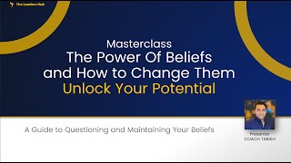 The Power of Beliefs  The Leaders Hub [upl. by Dedie]