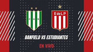 Banfield vs Estudiantes EN VIVO [upl. by Eirek]