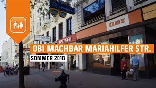 OBI MachBar Mariahilfer Straße  2018 [upl. by Franciska]