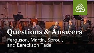 Ferguson Martin EarecksonTada and Sproul Questions and Answers 2 [upl. by Rubie]