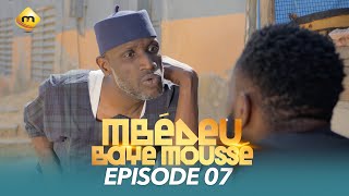 Série  Mbédeu Baye moussé  Saison 1  Episode 7 [upl. by Myrah767]