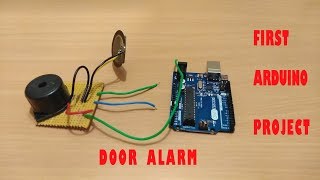 Door Alarm Version 1 Arduino1  Theft Alert [upl. by Rusticus481]