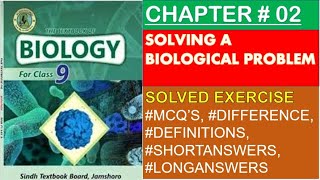 Chp 2  Solving a biological problem  9th new biology  stb [upl. by Maud]