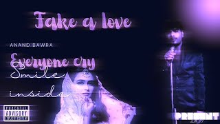 anandAb7Fake a Love Anand bawra [upl. by Enilatan382]