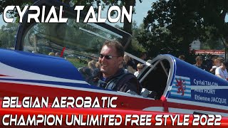 4K UHD Cyrial Talon Extra 330 Sc Belgian Champion unlimited Free Style BOAC 2022 Koksijde [upl. by Trip]