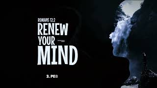 The Secret to a Transformed Life Renewing Your Mind ROMANS 122 [upl. by Goldy]