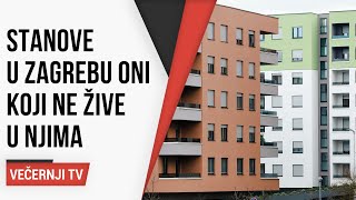 Stanove u Zagrebu kupuju uglavnom oni koji ne žive u njima [upl. by Pampuch]