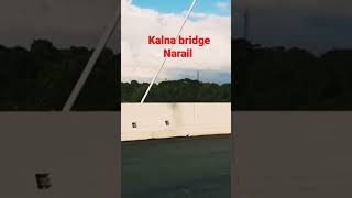 kalna bridge Narail [upl. by Roane]