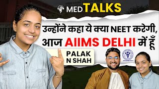 NEET की तैयारी Online करके कैसे मिला AIIMS Delhi  Palak N Shah aiimsdelhi neetmotivation [upl. by Shanna256]