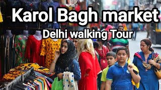 Delhi wholesale Cloth market Karol Bagh  Walking Tour  Delhi India🇮🇳 [upl. by Osmond]