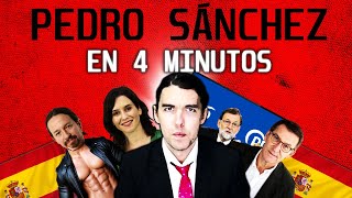 PEDRO SANCHEZ EN 4 MINUTOS [upl. by Elyag]