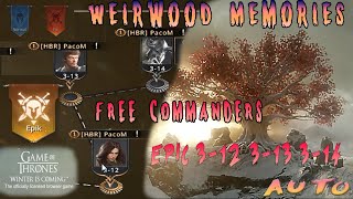 GoT WiC  Weirwood Epic 312 313 314 AUTO Free Commanders [upl. by Newbold568]