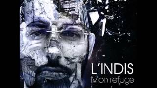 Lindis  Mon fardeau feat Scylla et Saké Mon refuge  Lyrics [upl. by Eileek]