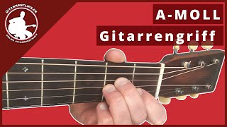 AMoll Akkord greifen  Gitarre lernen für Anfänger  gitarrenclipsde [upl. by Alexei]