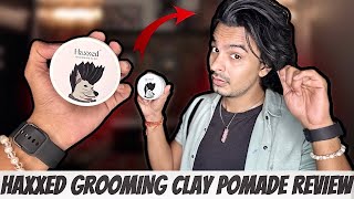 Haxxed Clay Pomade Review  Worth Buying [upl. by Bay174]