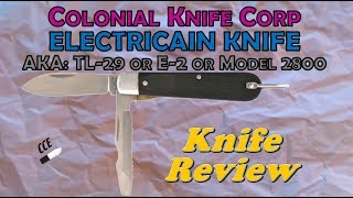 Colonial TL29 Electrician knife Review [upl. by Giesecke]