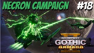 Battlefleet Gothic Armada 2  Necron Campaign 18  Max Difficulty  Astartes Vengeance [upl. by Ninon]