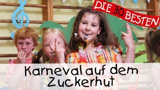 👩🏼 Karneval auf dem Zuckerhut  Singen Tanzen und Bewegen  Kinderlieder [upl. by Snell]