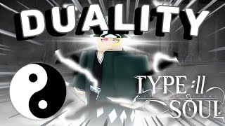 Duality BANKAI  SHIKAI Full Showcase  Breakdown Type Soul [upl. by Liatris]