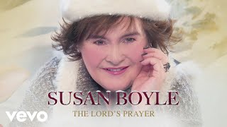 Susan Boyle  The Lords Prayer Official Audio [upl. by Yole963]