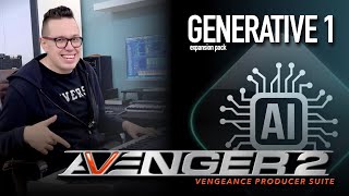 Vengeance Producer Suite  Avenger Generative 1 Expansion Walkthrough with Bartek [upl. by Ettenaj]