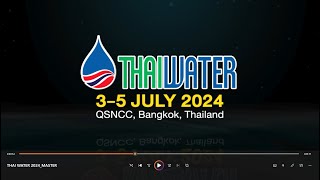 Thai Water Expo 2024Officially VDO [upl. by Dygal]