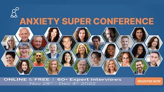 Anxiety Super Conference [upl. by Carmine]