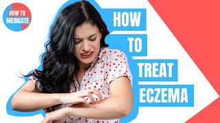 How to treat Eczema Dermatitis  Doctor Explains [upl. by Irat]