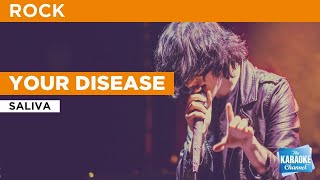 Your Disease  Saliva  Karaoke with Lyrics [upl. by Aharon670]