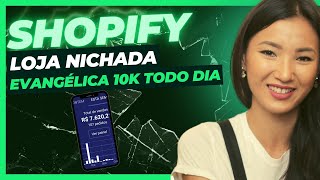 COMO FAZER 10 MIL TODO DIA COM UMA LOJA DE DROPSHIPPING CRISTÃ [upl. by Ana]