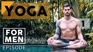 Yoga for Men  Episode 1 [upl. by Runck]