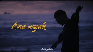 Oussama Malki ANA WYAK amp ANOIR PROD BY  KAMARA BEATS amp NAJ [upl. by Dell]