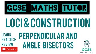 Angle Bisectors and Perpendicular Bisectors  Loci amp Construction  Crossover 5  GCSE Maths Tutor [upl. by Yeldua]