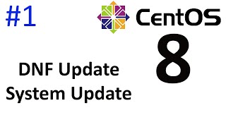 DNF Update  Package Management  CentOS 8 Server Setup Part 1 [upl. by Dnomra538]