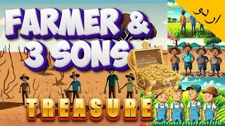 NO PAIN NO GAIN IN URDUHINDI  FARMER amp 3 SONS  bedtimestories moralstories story [upl. by Kerwin]