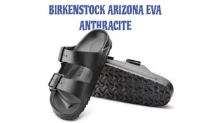 BIRKENSTOCK ARIZONA EVA ARTHRACITE 27 [upl. by Atiraj]