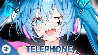 Nightcore  Telephone Lyrics [upl. by Allan]