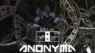 Anonyma  Experience [upl. by Isidora]